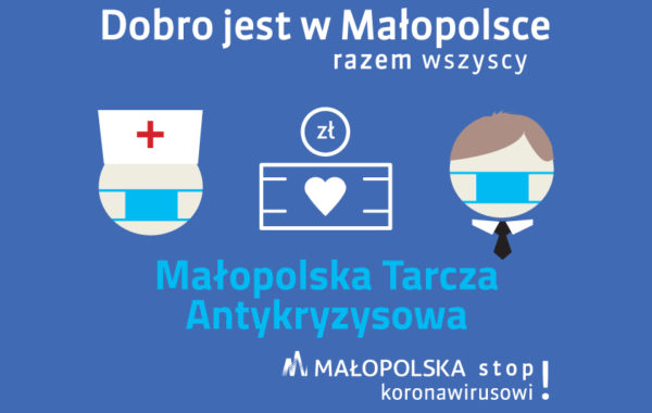 Projekt „Małopolska Tarcza Antykryzysowa