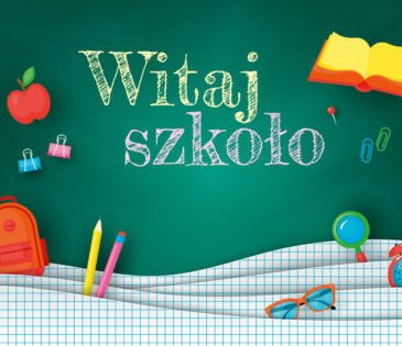 Witaj szkoło !!!